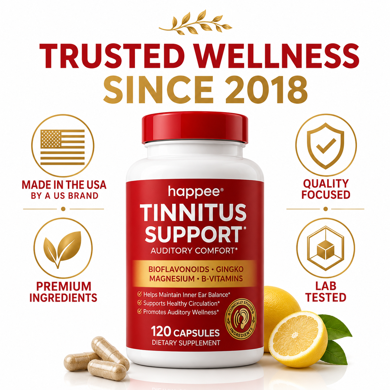 A bottle of happée Tinnitus Support dietary supplement centered on a white background, with lemons, capsules, and marketing text around it. The product label is red and white, and the image includes callout badges such as Made in the USA, Quality Focused, Premium Ingredients, and Lab Tested.