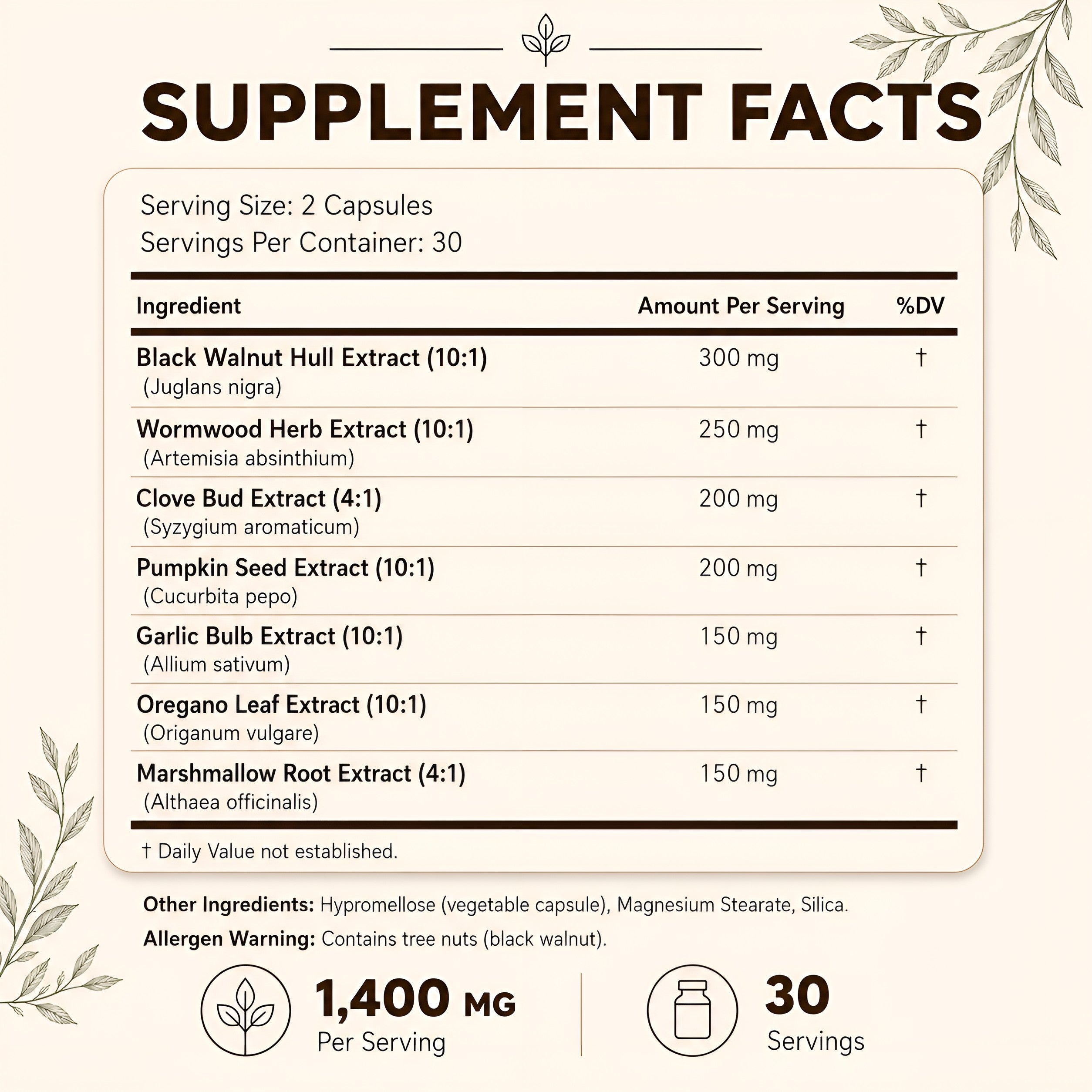 A supplement facts label for a dietary supplement containing black walnut, wormwood, clove bud, pumpkin seed, garlic bulb, oregano leaf, and marshmallow root extracts. The label specifies 2 capsules per serving, 30 servings per container, and 1,400 mg total.