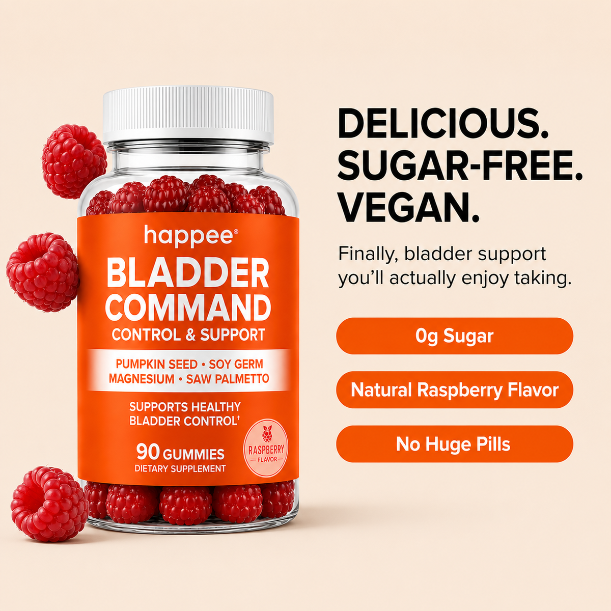 A bottle of happee Bladder Command dietary supplement gummies shown on a warm beige background with promotional text. The bottle is clear with a white cap and an orange label, filled with red raspberry-colored gummies, with several raspberries placed around it.